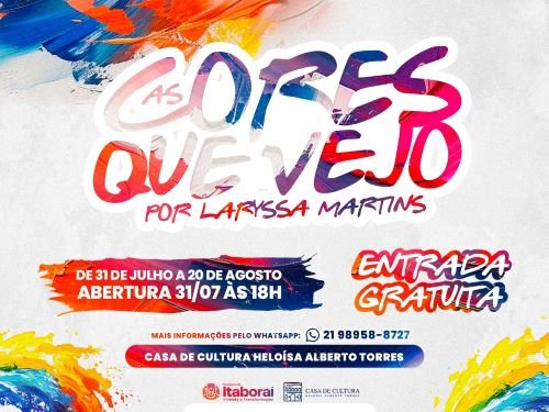 Itaboraí recebe a exposição As Cores Que Vejo