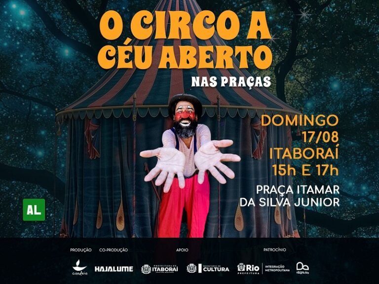 Itaboraí recebe espetáculo “O Circo a Céu Aberto” neste domingo 1