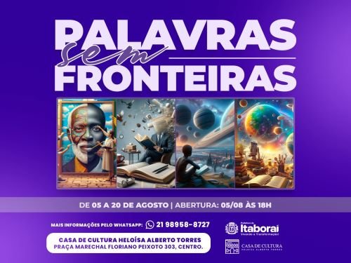 Palavras Sem Fronteiras propõe uma jornada entre mundos reais e imaginários na Casa de Cultura de Itaboraí