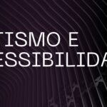 Autismo_e_acessibilidade