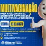 Campanha de multivacinação terá início na próxima segunda-feira (0308) em Itaboraí