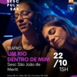 5 - Um Rio dentro de mim no Sesc São João de Meriti - para feed